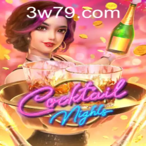 Explore the Exciting World of CocktailNights – A Game Changer with W79 PH Login