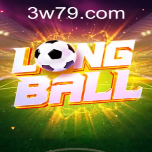 LongBall: Exploring the Thrilling World of a New Sport Tactic with W79 PH Login