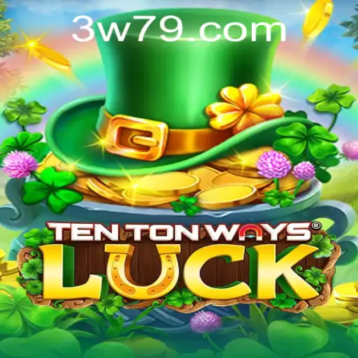 Exploring the World of TenTonWaysLuck: A Thrilling Experience